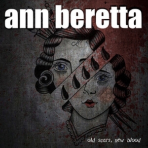 Beretta Ann - Old Scars, New Blood in der Gruppe VINYL / Hårdrock bei Bengans Skivbutik AB (4300130)