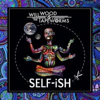Wood Will & The Tape Worms - Self-Ish in der Gruppe VINYL / Hårdrock bei Bengans Skivbutik AB (4300148)