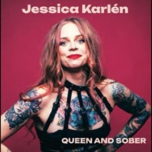Karlén Jessica - Queen And Sober in der Gruppe VINYL / Pop-Rock bei Bengans Skivbutik AB (4300173)