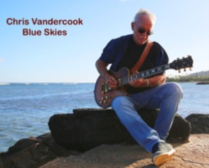 Vandercook Chris - Blue Skies in der Gruppe CD / Blues,Jazz bei Bengans Skivbutik AB (4300182)