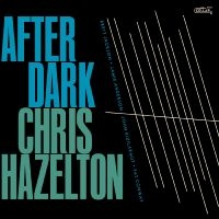 Hazelton Chris - After Dark in der Gruppe CD bei Bengans Skivbutik AB (4300190)