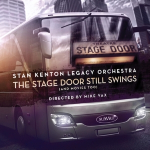 Stan Kenton Legacy Orchestra - The Stage Door Still Swings (And Mo in der Gruppe CD / Jazz bei Bengans Skivbutik AB (4300203)