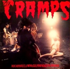 The Cramps - Rockinnreelininaucklandnewzealandxx in der Gruppe VINYL / Pop-Rock bei Bengans Skivbutik AB (4300396)