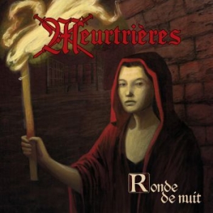 Meurtrieres - Ronde De Nuit in der Gruppe CD bei Bengans Skivbutik AB (4300522)