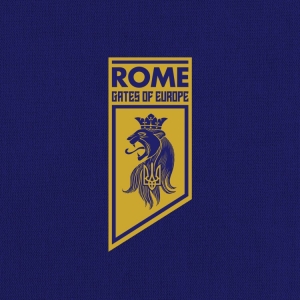 Rome - Gates Of Europe (Digipack) in der Gruppe CD / Hårdrock bei Bengans Skivbutik AB (4300523)