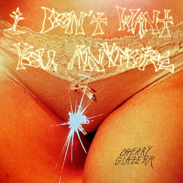 Cherry Glazerr - I Don't Want You Anymore in der Gruppe CD / Pop-Rock bei Bengans Skivbutik AB (4300645)