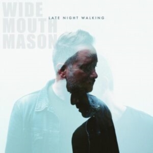 Wide Mouth Mason - Late Night Walking in der Gruppe VINYL / Pop-Rock bei Bengans Skivbutik AB (4300720)