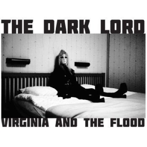 Virginia And The Flood - The Dark Lord (Transparent Vinyl) in der Gruppe VINYL / Hårdrock bei Bengans Skivbutik AB (4300726)