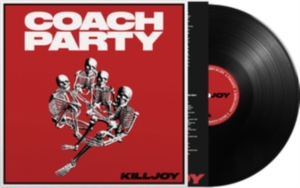 Coach Party - Killjoy in der Gruppe VINYL bei Bengans Skivbutik AB (4300728)