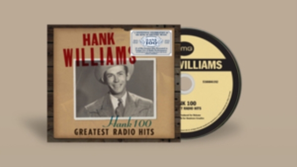 Hank Williams - Hank 100: Greatest Radio Hits in der Gruppe CD / Country bei Bengans Skivbutik AB (4300820)