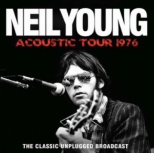 Neil Young - Acoustic Tour 1976 in der Gruppe CD / Rock bei Bengans Skivbutik AB (4300885)