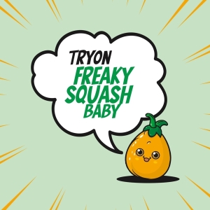 Tryon - Freaky Squash Baby in der Gruppe CD bei Bengans Skivbutik AB (4300900)
