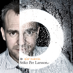 Stiko Per Larsson - Kap Farväl - Signerad in der Gruppe CD / Pop-Rock bei Bengans Skivbutik AB (4300935)