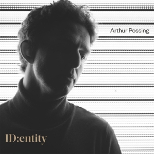 Arthur Possing - Identity in der Gruppe CD bei Bengans Skivbutik AB (4300991)
