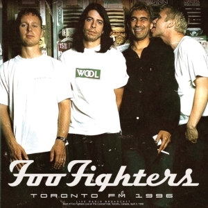 Foo Fighters - Toronto Fm 1996 (Vinyl Lp) in der Gruppe VINYL / Pop-Rock bei Bengans Skivbutik AB (4301046)