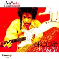 Hendrix Jimi & Lonnie Youngblood - Groove Maker in der Gruppe CD bei Bengans Skivbutik AB (4301067)