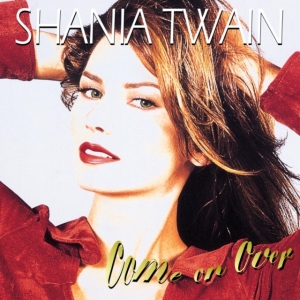 Shania Twain - Come On Over Diamond Edition (3Cd S in der Gruppe CD / Pop-Rock bei Bengans Skivbutik AB (4301140)