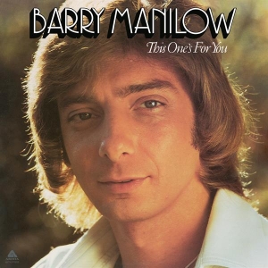 Barry Manilow - This One's For You in der Gruppe VINYL bei Bengans Skivbutik AB (4301142)