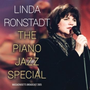 Ronstadt Linda - Piano Jazz Special The in der Gruppe CD / Pop-Rock bei Bengans Skivbutik AB (4301162)