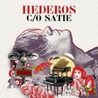 MARTIN HEDEROS - HEDEROS C/O SATIE in der Gruppe CRM - Svensk jazz både lp och cd bei Bengans Skivbutik AB (4301208)