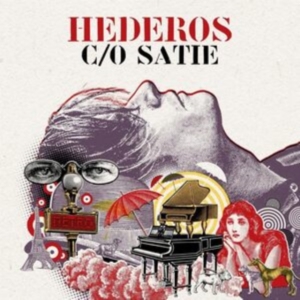 MARTIN HEDEROS - HEDEROS C/O SATIE in der Gruppe CRM - Svensk jazz både lp och cd bei Bengans Skivbutik AB (4301208)