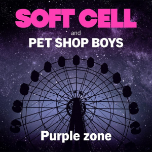 Soft Cell & Pet Shop Boys - Purple Zone (Maxi) in der Gruppe VINYL / Dance-Techno,Elektroniskt bei Bengans Skivbutik AB (4301309)