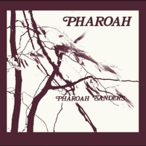 Sanders Pharoah - Pharoah in der Gruppe CD bei Bengans Skivbutik AB (4301498)