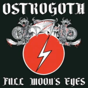 Ostrogoth - Full Moon's Eyes (Red/Black Vinyl L in der Gruppe VINYL / Hårdrock bei Bengans Skivbutik AB (4301825)