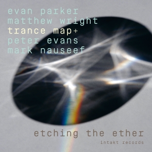 Trance Map+ - Etching The Ether in der Gruppe CD / Jazz bei Bengans Skivbutik AB (4302005)