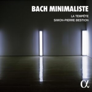 La Tempete Simon-Pierre Bestion - Bach Minimaliste in der Gruppe Externt_Lager / Naxoslager bei Bengans Skivbutik AB (4302013)