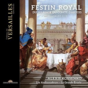 Les Ambassadeurs La Grande Ecurie - Festin Royal Du Mariage Du Comte D' in der Gruppe Externt_Lager / Naxoslager bei Bengans Skivbutik AB (4302022)