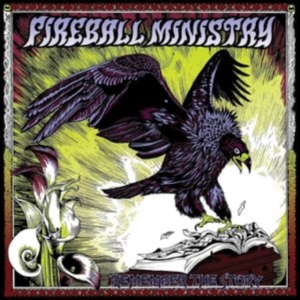 Fireball Ministry - Remember The Story in der Gruppe VINYL / Hårdrock bei Bengans Skivbutik AB (4302141)
