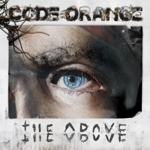 Code Orange - The Above in der Gruppe CD / Hårdrock bei Bengans Skivbutik AB (4302165)