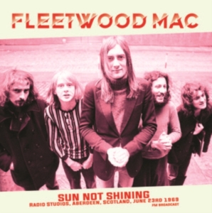 Fleetwood Mac - Aberdeen. Scotland. June 23Rd 1969 in der Gruppe VINYL / Pop-Rock bei Bengans Skivbutik AB (4302377)