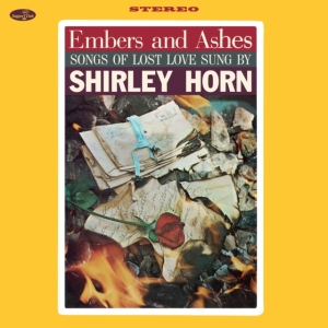 Shirley Horn - Embers And Ashes in der Gruppe VINYL / Jazz bei Bengans Skivbutik AB (4302424)