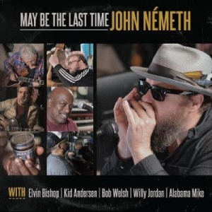 Nemeth John - May Be The Last Time in der Gruppe VINYL / Jazz bei Bengans Skivbutik AB (4302521)