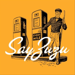Say Zuzu - Every Mile in der Gruppe VINYL / Country bei Bengans Skivbutik AB (4302538)