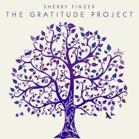 Finzer Sherry - The Gratitude Project in der Gruppe CD / Pop-Rock bei Bengans Skivbutik AB (4302550)