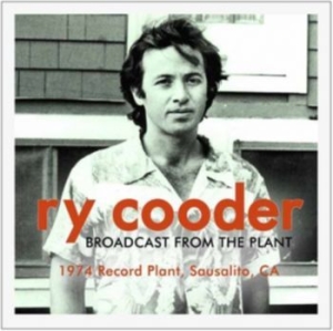 Ry Cooder - Broadcast From The Plant in der Gruppe Minishops / Ry Cooder bei Bengans Skivbutik AB (4302678)