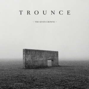 Trounce - Seven Crowns The (Black Vinyl) in der Gruppe VINYL / Hårdrock bei Bengans Skivbutik AB (4302746)