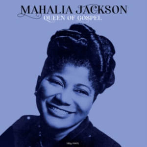 Mahalia Jackson - Queen Of Gospel in der Gruppe VINYL / Jazz bei Bengans Skivbutik AB (4302771)