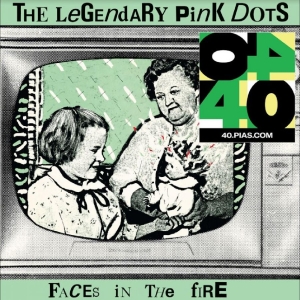 Legendary Pink Dots The - Faces In The Fire in der Gruppe VINYL / Pop-Rock bei Bengans Skivbutik AB (4302970)