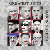 Gordon Martin - Greatest Sh!Ts in der Gruppe CD / Pop-Rock bei Bengans Skivbutik AB (4303000)
