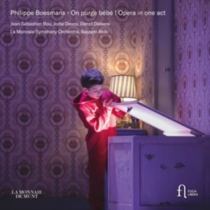 Boesmans Philippe - On Purge Bebe! Opera In One Act in der Gruppe CD bei Bengans Skivbutik AB (4303082)