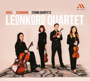 Leonkoro Quartet - Ravel Schumann String Quartets in der Gruppe CD / Övrigt bei Bengans Skivbutik AB (4303118)