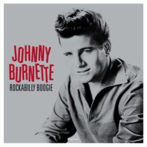 Johnny Burnette - Rockabilly Boogie in der Gruppe VINYL / Pop-Rock bei Bengans Skivbutik AB (4303180)