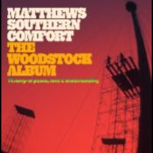 Matthews Southern Comfort - The Woodstock Album 12 Songs Of Pea in der Gruppe VINYL / Pop-Rock bei Bengans Skivbutik AB (4303289)