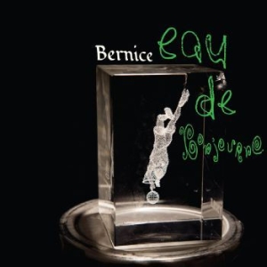 Bernice - Eau Du Bonjurno in der Gruppe VINYL / Pop-Rock bei Bengans Skivbutik AB (4303778)