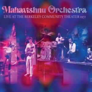 Mahavishnu Orchestra - Live Berkeley 1972 in der Gruppe CD bei Bengans Skivbutik AB (4303789)