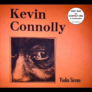 Connolly Kevin - Violin Sirens in der Gruppe CD bei Bengans Skivbutik AB (4304235)